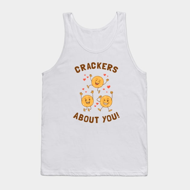 Crackers About You Tank Top by dumbshirts